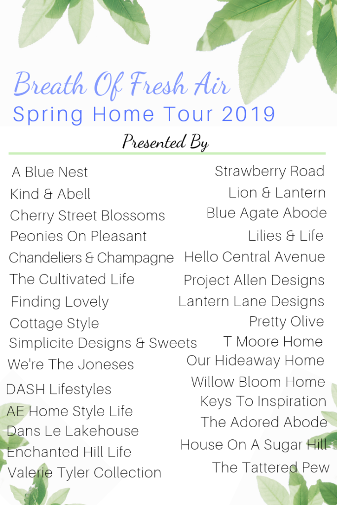 Breath of fresh air spring home tour 2019