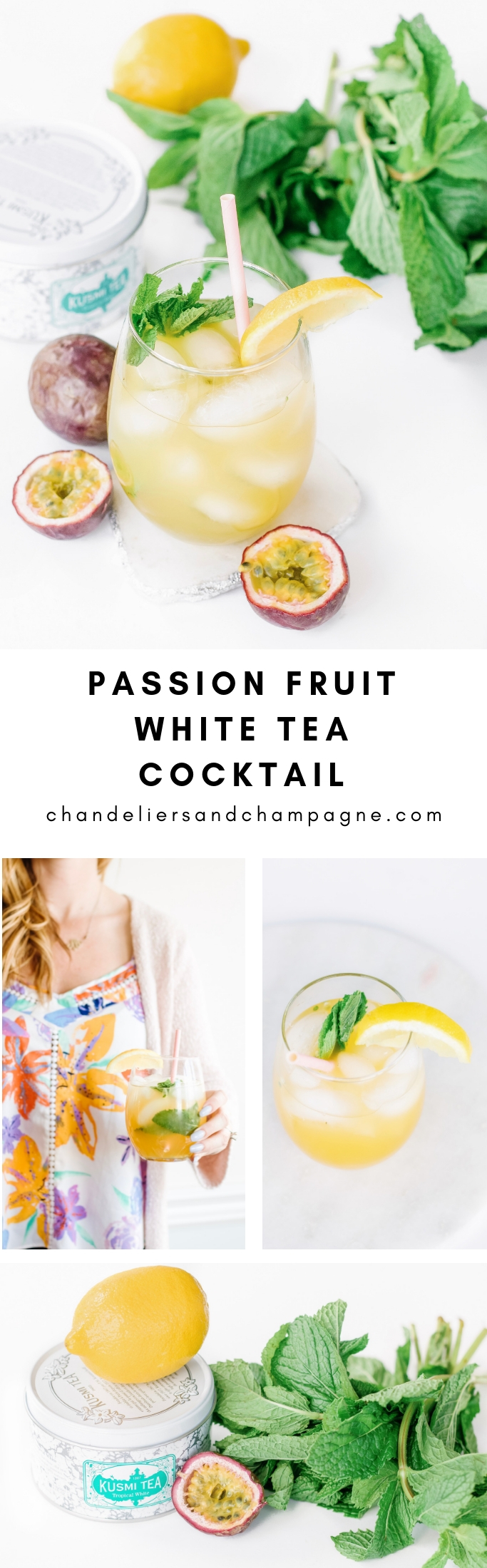 Passion Fruit White Tea Cocktail using Kusmi Tea Tropical White tea, fresh passionfruit, mint and lemon