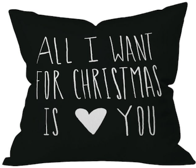 All I Want For Christmas Is You pillow