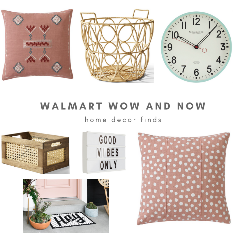Walmart Wow and Now home decor finds